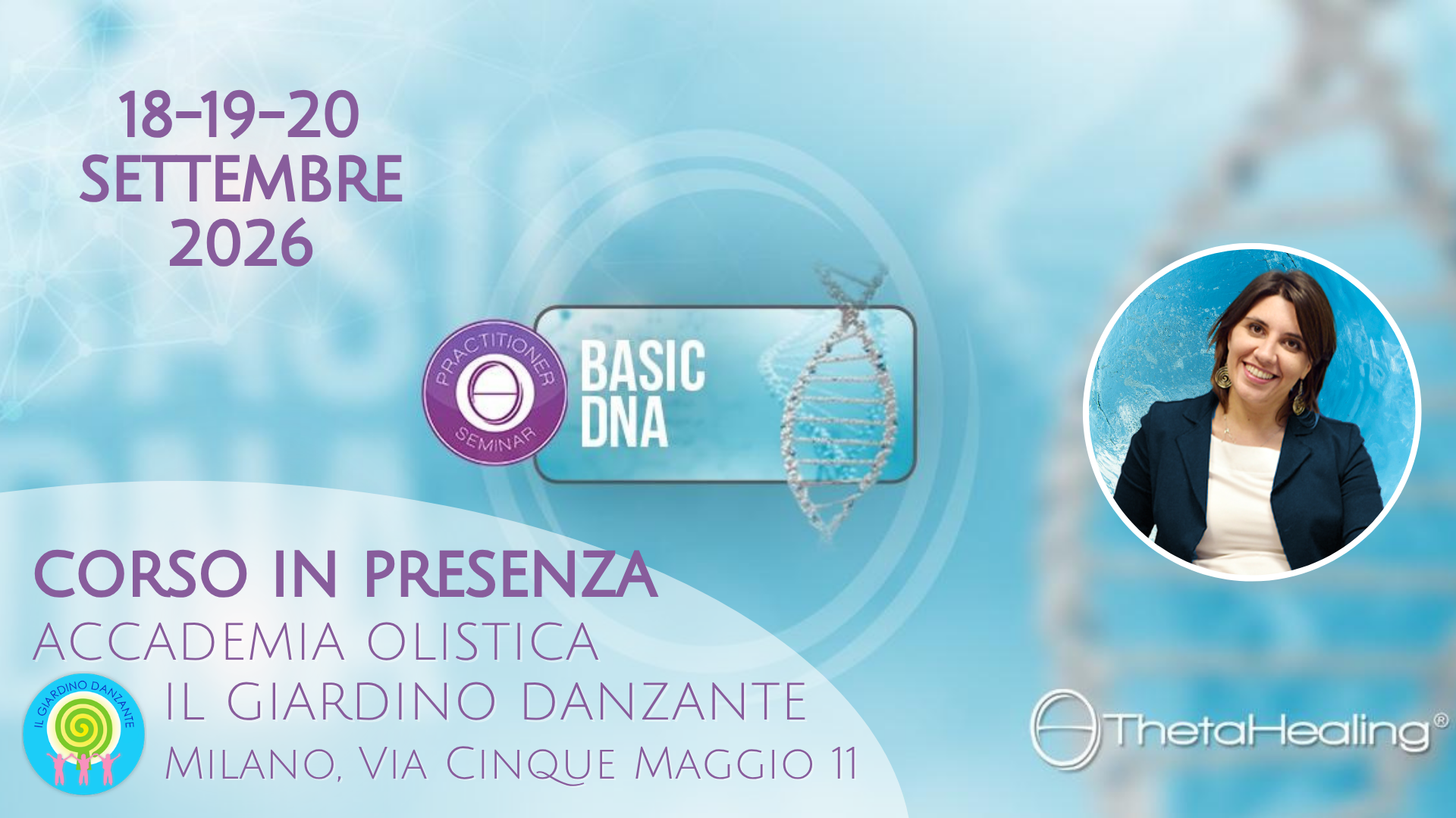 Corso ThetaHealing Base con Sarah Sivieri in presenza milano